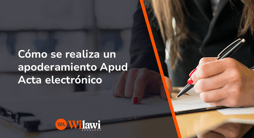 Guía para realizar un apoderamiento Apud Acta electrónico